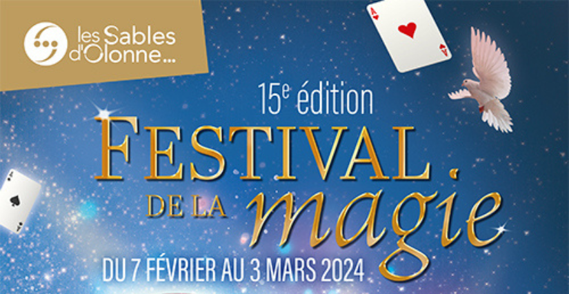 Festival de la Magie aux Sables d'Olonne | Kidiklik